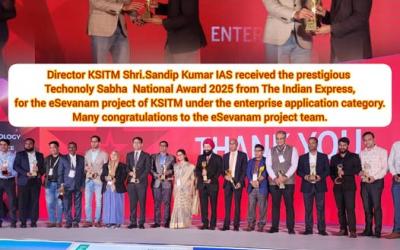Techsabha 2025@Hyderabad. Our Director, Sri. Sandeep Kumar, IAS received the prestigious National Award for Techsabha 2025 from the Indian Express for the e-Sevanam project of KSITM under the enterprise application category.